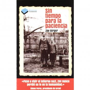 Sin tiempo para la paciencia