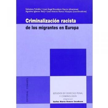 CRIMINALIZACION RACISTA MIGRANTES EN EUROPA