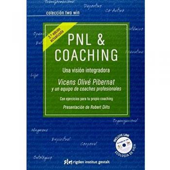 PNL Y Coaching: Una visión integradora