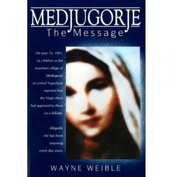 Medjugorje The Message