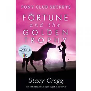 Fortune and the Golden Trophy