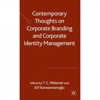 Corporate Branding and Identity Management: Contemporary Insights