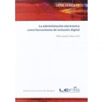 La administración electrónica como herramienta de inclusión digital