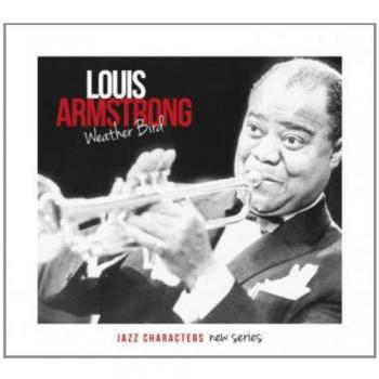 Armstrong Louis / Weather Bird