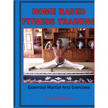 Home-Based Fitness Training: Essential Martial Arts Exercises Guide