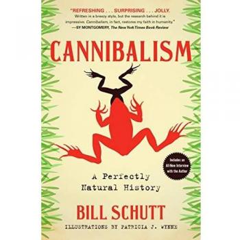 Cannibalism: A Perfectly Natural History