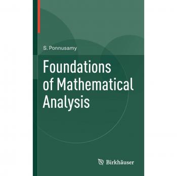 Foundations of Mathematical Analysis by Ponnusamy and Saminathan - Comprehensive Textbook on Real Analysis