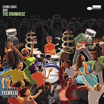 Chris Dave and The Drumhedz Double Vinyl Gatefold Edition
