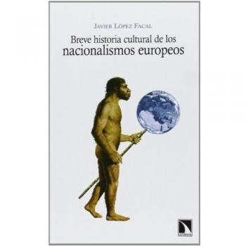 Breve Historia Cultural De Los Nacionalismos Europeos