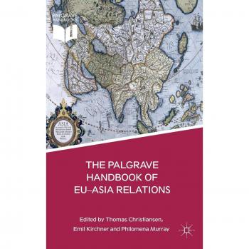 The Palgrave Handbook of EU-Asia Relations