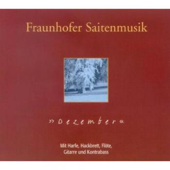 Dezember - FRAUNHOFER SAITENMUSIK
