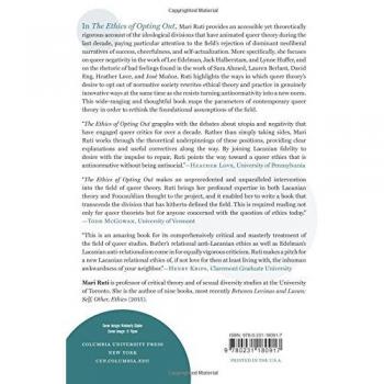 The Ethics of Opting Out: Queer Theory's Defiant Subjects