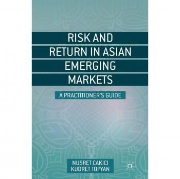 Risk and Return in Asian Emerging Markets: A Practitioner's Guide