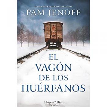 El vagón de los huérfanos - Pam Jenoff