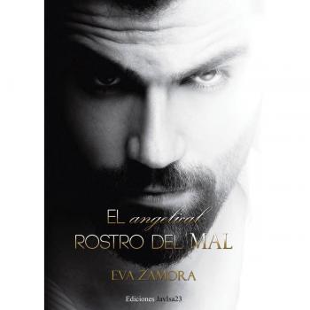 El angelical rostro del mal