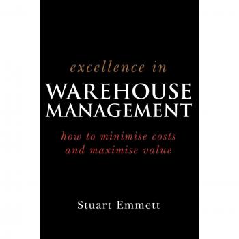 Excellence in Warehouse Management - Paperback Edition