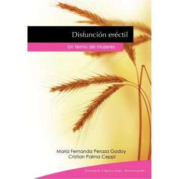Disfunción Eréctil Un Tema De Mujeres