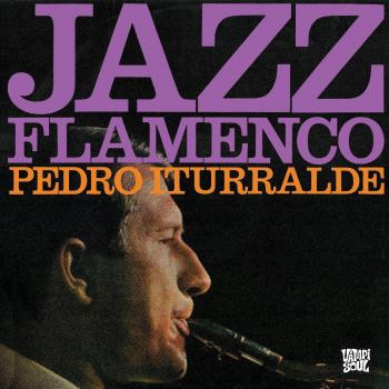Jazz Flamenco 1 & 2 - Pedro Iturralde