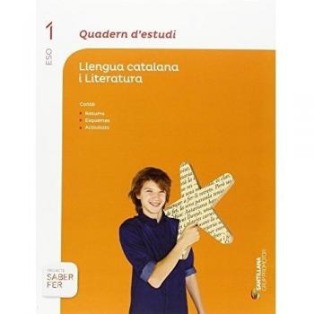 QUADERN D'ESTUDI LLENGUA CATALANA I LITERATURA 1 ESO SABER FER - 9788490475577