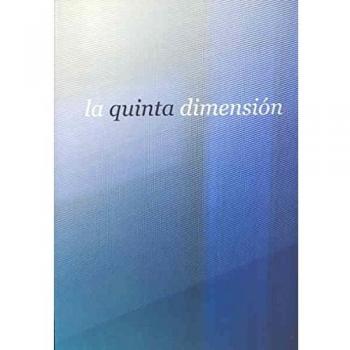 La Quinta Dimensión