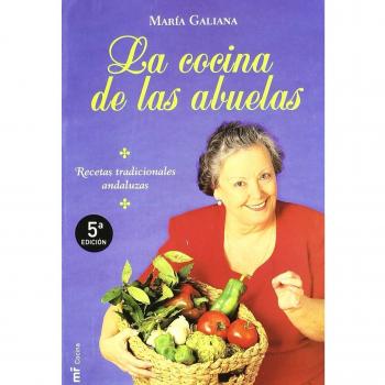 La cocina de las abuelas - Maria Galiana