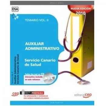 Auxiliar Administrativo del Servicio Canario de Salud. Temario Vol. II.