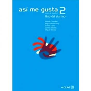 Así me gusta 2 - Libro del alumno 2