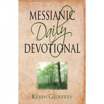 Messianic Daily Devotional: Messianic Jewish Devotionals for a Deeper Walk with Yeshua