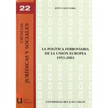 La Política Ferroviaria De La Unión Europea