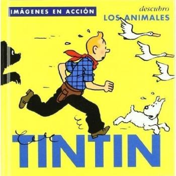 IMAGENES EN ACCION TINTIN. DESCUBRO LOS ANIMALES