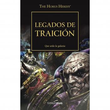 The Horus Heresy nº 31/54 Legados de traición - Varios Autores