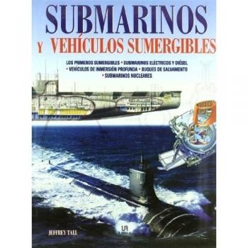 Submarinos y Vehículos Sumergibles