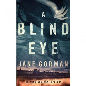 Un Ojo Ciego: Primer Libro de la Serie de Misterios Adam Kaminski - Tapa Blanda