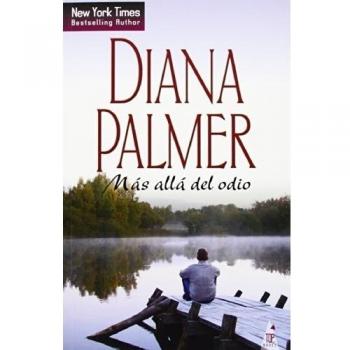 Más Allá Del Odio - Diana Palmer