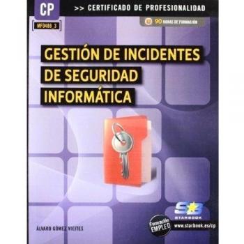 Gestión de incidentes de seguridad informatica