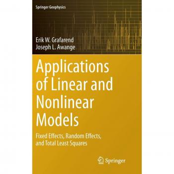 Springer Linear and Nonlinear Models: Fixed Effects, Random Effects, Total Least Squares Guide