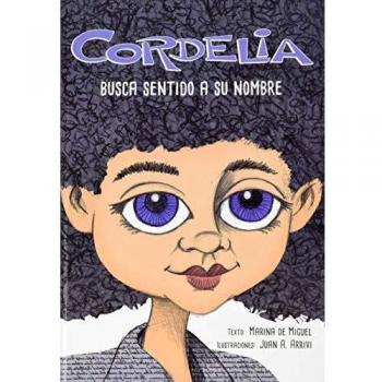 Cordelia: busca sentido a su nombre