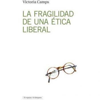 La fragilidad de Una É? Tica Liberal