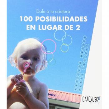 Dale a tu criatura 100 posibilidades en lugar de 2