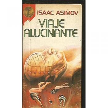 VIAJE ALUCINANTE