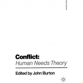 Conflict: Human Needs Theory