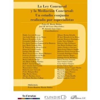 Ley concursal y la mediación concursa,Lal. Un estudio conjunto realizado por esp