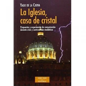 Iglesia Casa De Cristal - Cierva Álvarez de Sotomayor, Yago de la