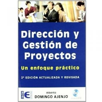Dirección y gestión de proyectos, 2ª edición.
