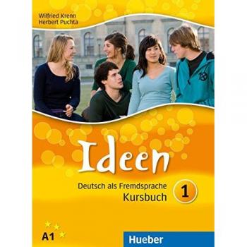 Kursbuch Ideen 1: Libro de texto de alemán como lengua extranjera para escuelas superiores