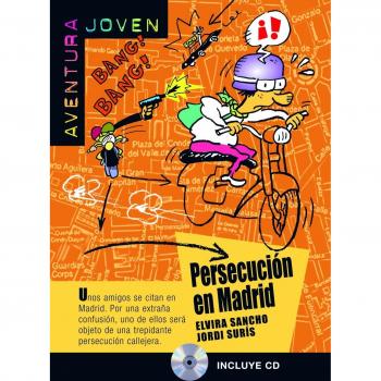 Persecución en Madrid. Serie Aventura Joven. Libro + CD: Persecución en Madrid, Aventura Joven + CD
