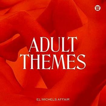 Vinilo Adult Themes - El Michels Affair