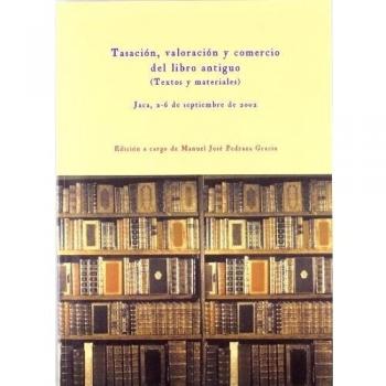 Tasación, valoración y comercio del libro antiguo