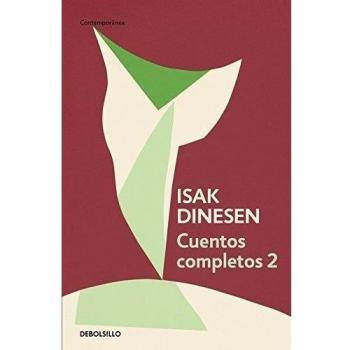 Cuentos completos 2 - Isak Dinesen