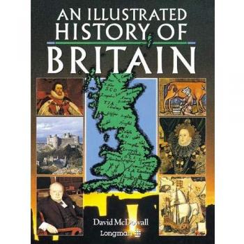Historia Ilustrada de Gran Bretaña - David McDowall (Libros de Fondo Longman)